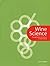 Wine Science : The Application of Science in Winemaking