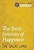 Basic Sources of Happiness, The by Dalai Lama XIV