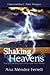 Shaking the Heavens