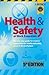 Health and Safety at Work Essentials: The One-stop Guide for Anyone Responsible for Health and Safety Issues in the Workplace