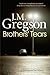 Brothers' Tears (The Chief Inspector Peach Mysteries Book 17)