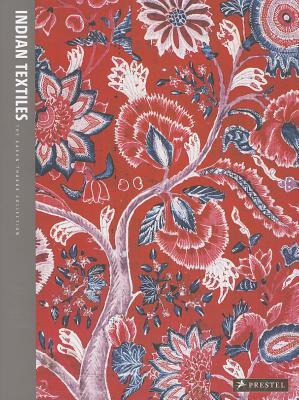 Indian Textiles: The Karun Thakar Collection