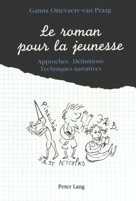 Le roman pour la jeunesse: Approches – Définitions (French Edition)
