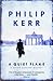 A Quiet Flame by Philip Kerr