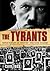 The Tyrants