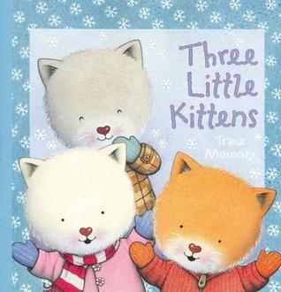 Three Little Kittens (Paperback)
