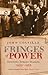 The Fringes of Power: Downing Street Diaries 1939-1955