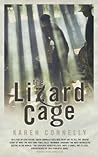 The Lizard Cage