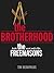 The Brotherhood: Inside The Secret World of the Freemasons