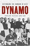 Dynamo by Andy Dougan Dynamo by Andy Dougan