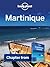 Lonely Planet Martinique: Chapter from Caribbean Islands Travel Guide