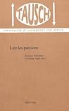 Lire les passions (Tausch) (French Edition)
