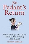 The Pedant's Retu...