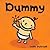 Dummy by Leslie Patricelli Dummy by Leslie Patricelli