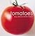 Tomatoes: Easy, Delicious Tomato Recipes