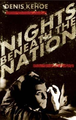 Nights Beneath the Nation (Paperback)