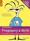 Rough Guide to Pregnancy and Birth by Kaz Cooke Rough Guide to Pregnancy and Birth by Kaz Cooke
