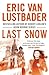 Last Snow (Jack McClure, #2)