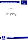 Der «Arte Nuevo» von Lope de Vega: Theaterwissenschaftliche Erschließung eines «der am häufigsten mißverstandenen Texte der spanischen Literatur» ... Universitaires Européennes) (German Edition)