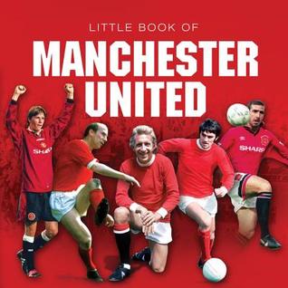 Manchester United (Little Books)