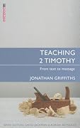 Teaching 2 Timothy: From Text to Message