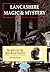 Lancashire Magic and Myster...