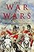The War of Wars by Robert Harvey