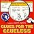 Clues for the Clueless