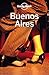 Buenos Aires (Lonely Planet Guide)