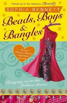 Beads, Boys and Bangles (Threads, #2)