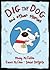 Dig the Dog and Other Stories