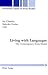 Living with Languages: The Contemporary Swiss Model (Occasional Papers in Swiss Studies)