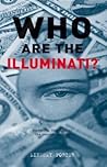 Who are the Illuminati? by Lindsay  Porter