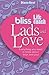Lads and Love (Bliss Life Coach)