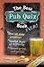 The Best Pub Quiz Book Ever!