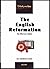 English Reformation: The Ef...