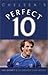 Chelsea's Perfect 10 by Neil Barnett