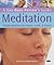 Meditation : Simple Routines for Home, Work and Travel