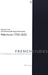 Réécritures 1700-1820 (French Studies of the Eighteenth and Nineteenth Centuries) (French Edition)