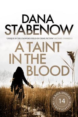 A Taint in the Blood