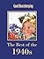 The Best of the 1940s