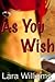 As You Wish