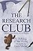 The Research Club: an Antho...