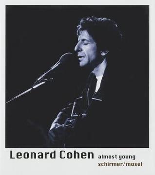 Leonard Cohen: Almost Young. A Tribute (Hardcover)