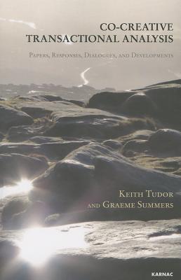 Co-Creative Transactional Analysis (Paperback)