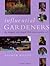 Influential Gardeners by Andrew Wilson Influential Gardeners by Andrew Wilson