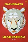 Lelaki Harimau by Eka Kurniawan