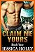 Claim Me Yours: Book 2
