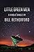 Little Green Men by Bill Retherford