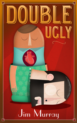 Double Ugly (Kindle Edition)